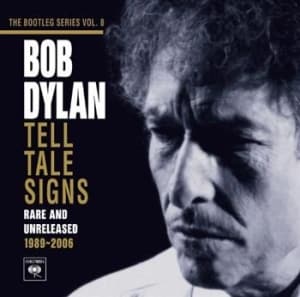 Bob Dylan - Tell Tale Signs - Rare And Unreleased 1989-2006: The Bootleg Series Vol. 8 (2CD)