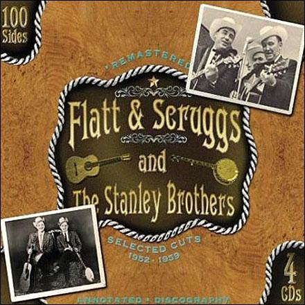 Flatt & Scruggs & Stanley Brothers: Selected Cuts 1952-59 (4CD)