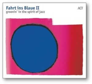 Blandade Artister - Fahrt Ins Blaue Ii Groovin'in The S